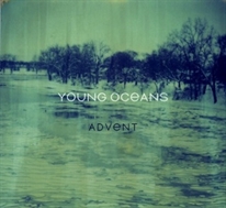 Artist Spotlight: Young Oceans on Advent